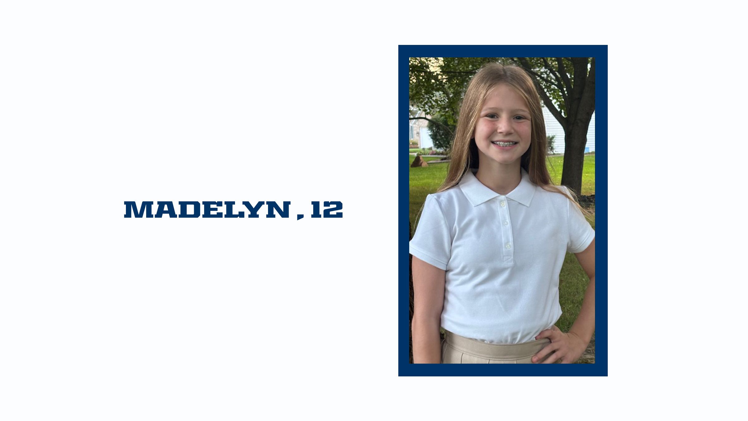 Madelyn, 12