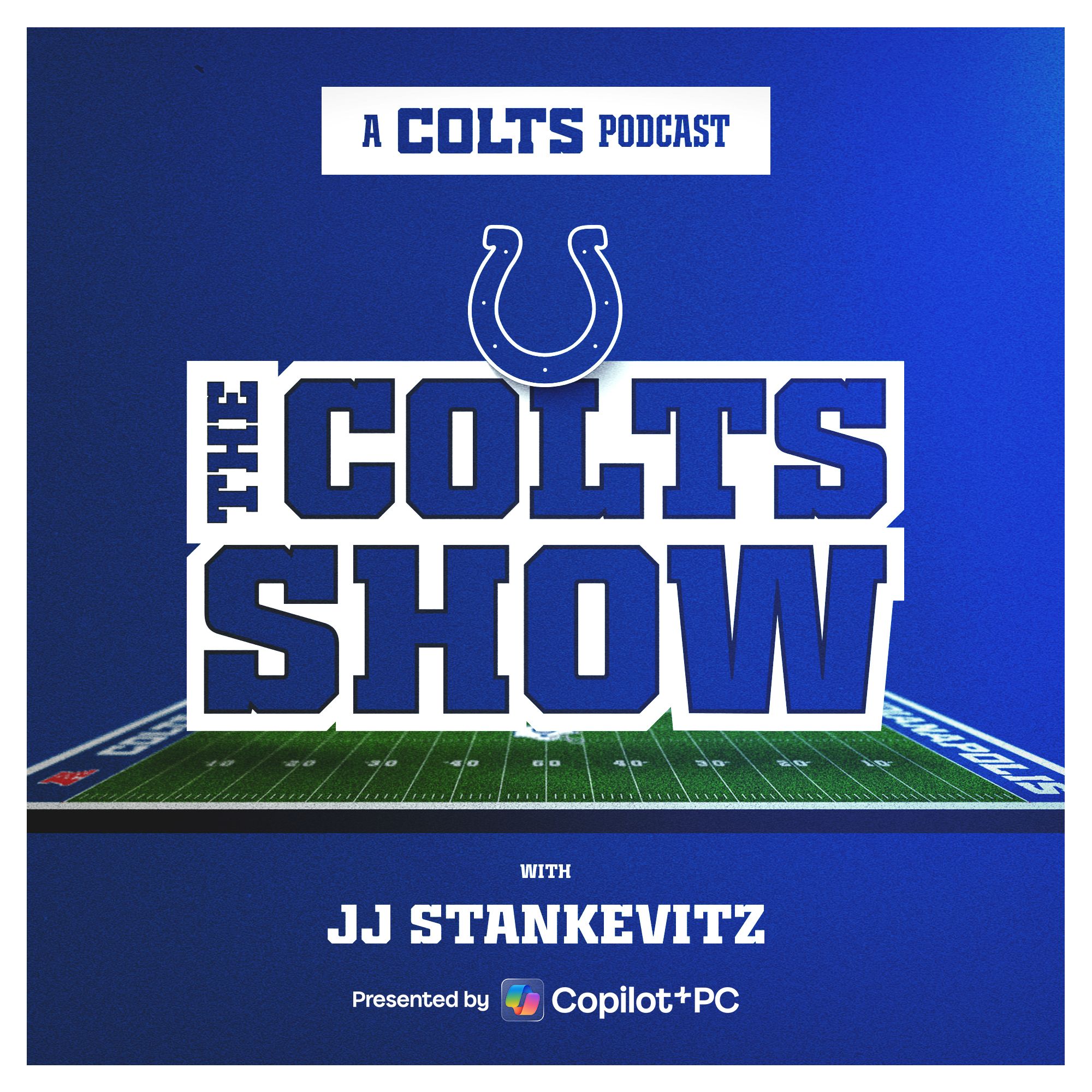 The Colts Show with JJ Stankevitz