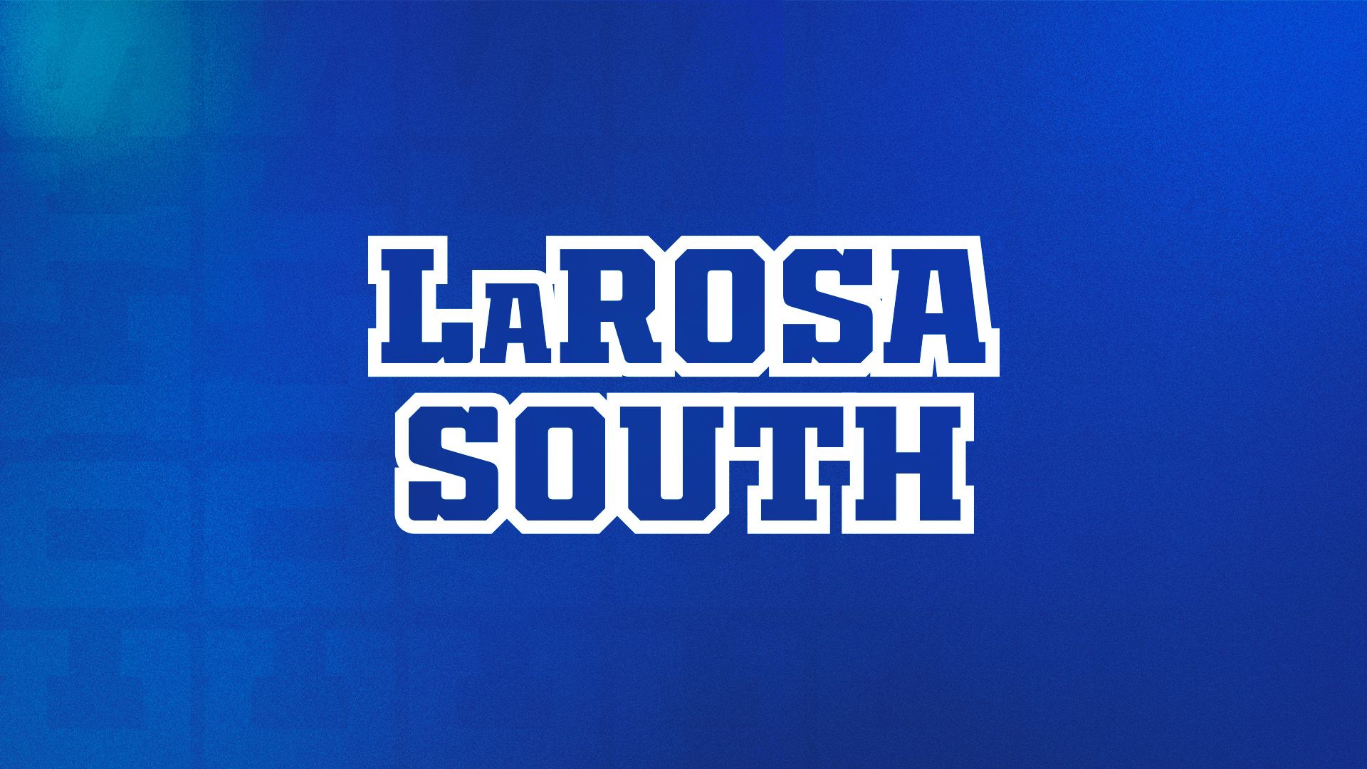 LaRosa South