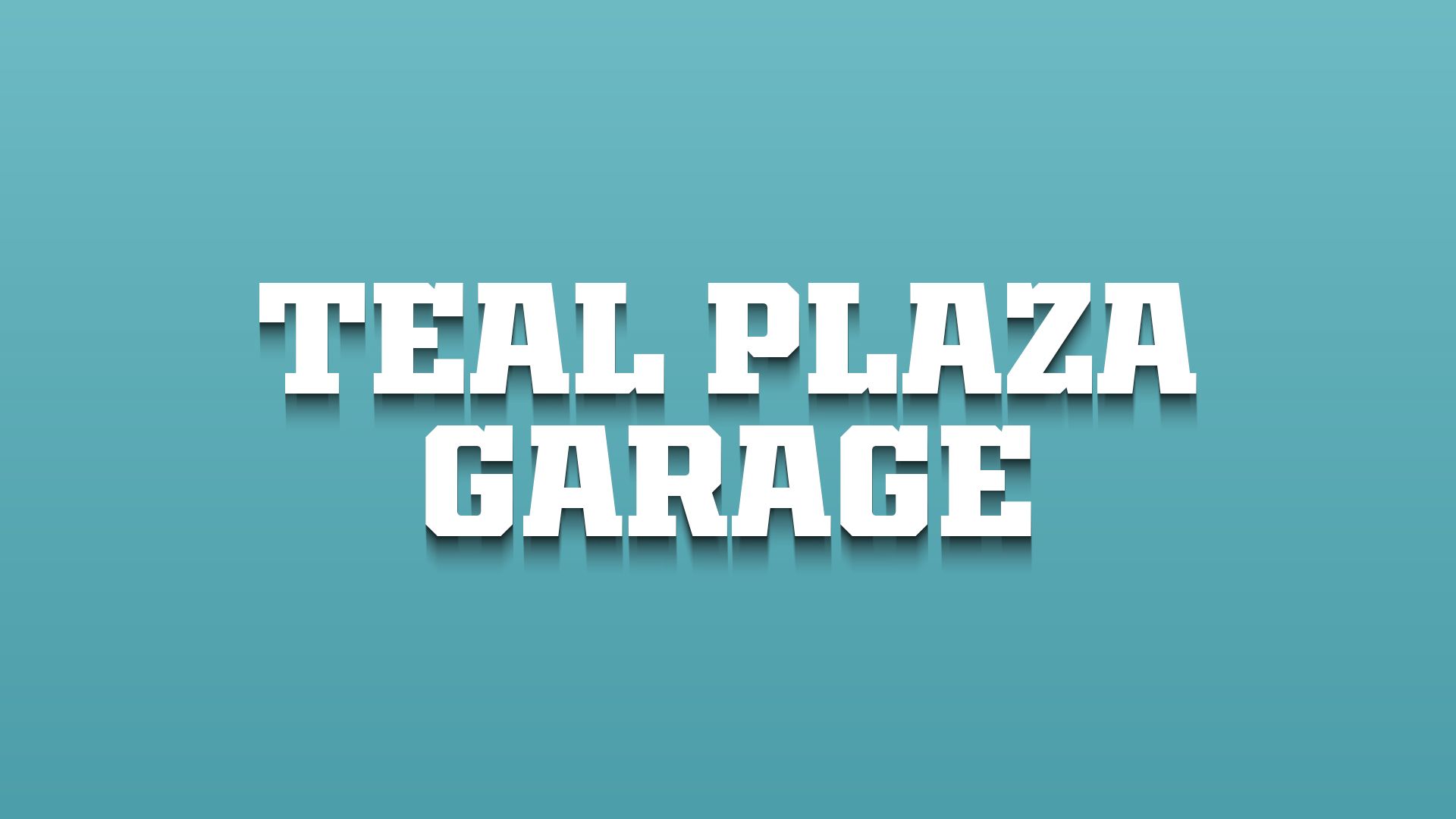 Teal Plaza Garage