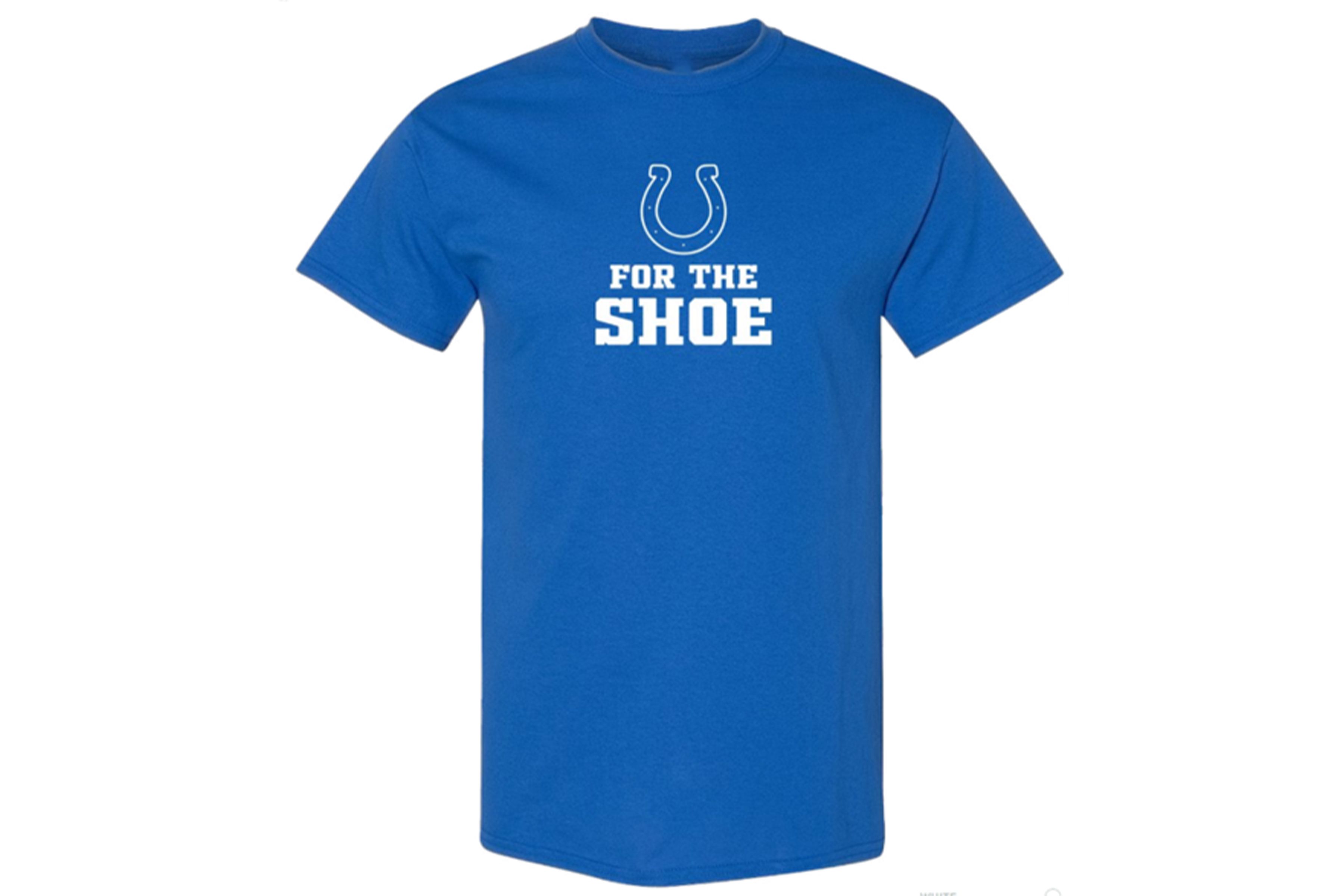 "For the Shoe" T-Shirt
