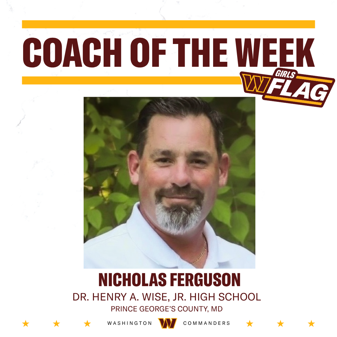 Week 6 - Coach Nicholas Ferguson, Dr. Henry A. Wise, Jr. High School, Upper Marlboro, MD