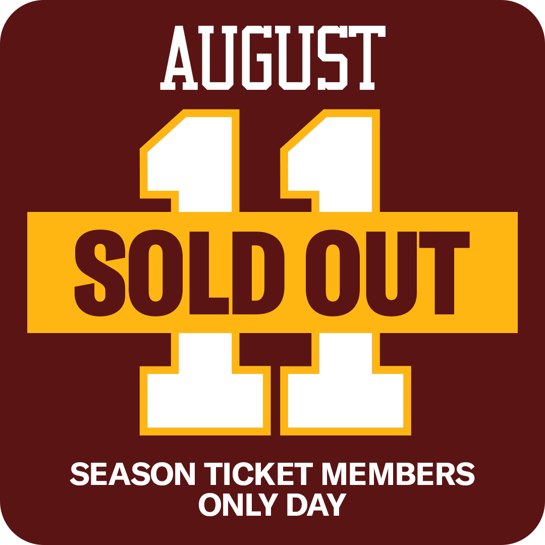 August 11th: Season Ticket Members Only Day 5