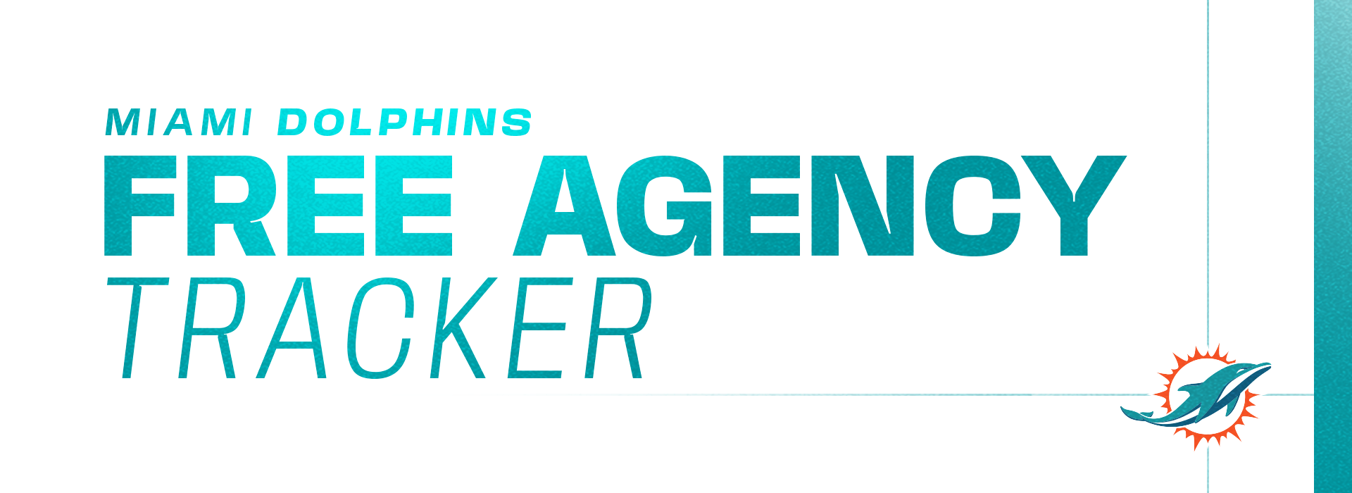 Miami Dolphins 2025 Free Agency Tracker Header