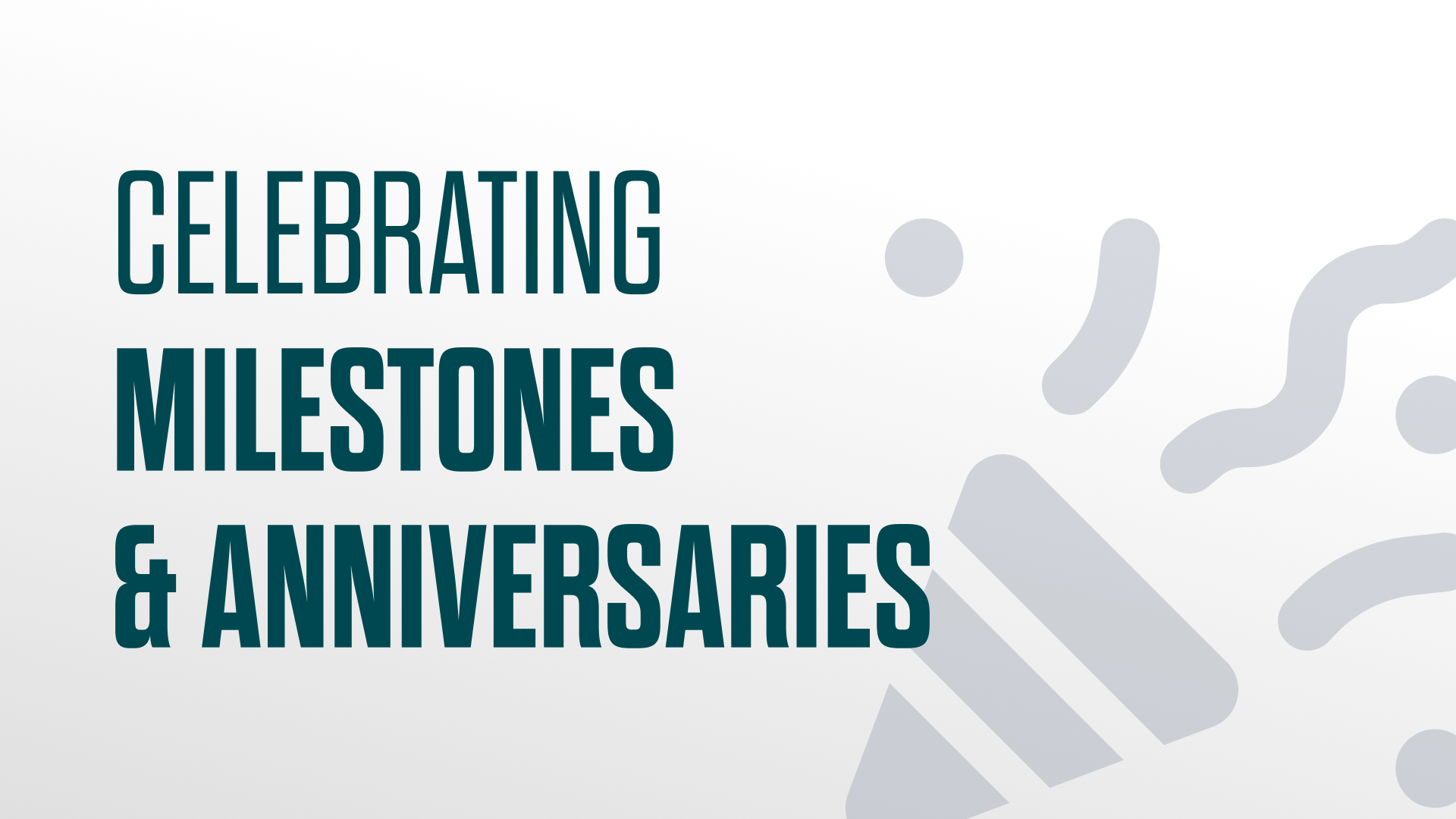 Celebrating Milestones and Anniversaries | December 2024