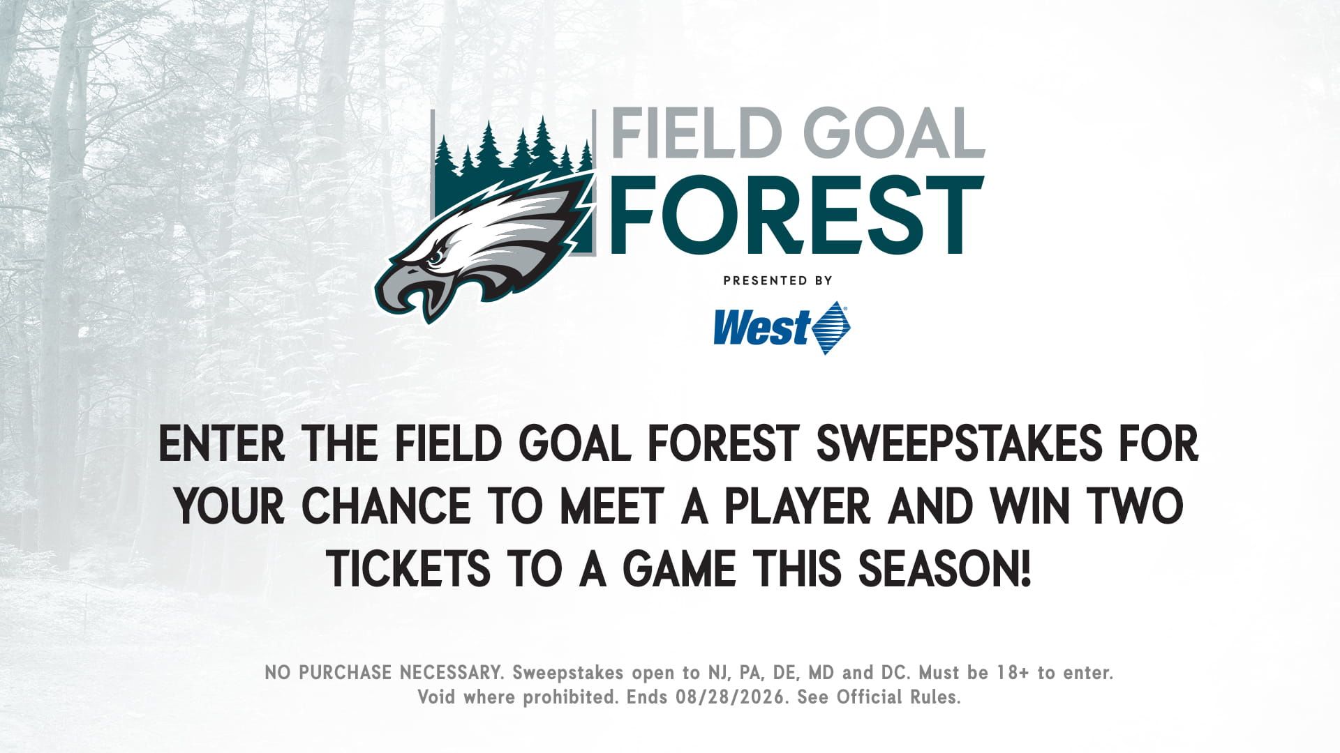Field Goal Forest Sweepstakes Presented by West