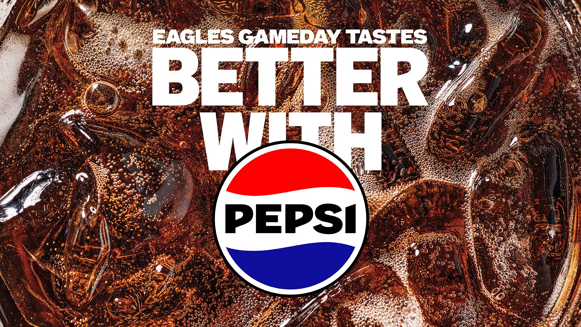 Eagles gameday tastes Better With Pepsi