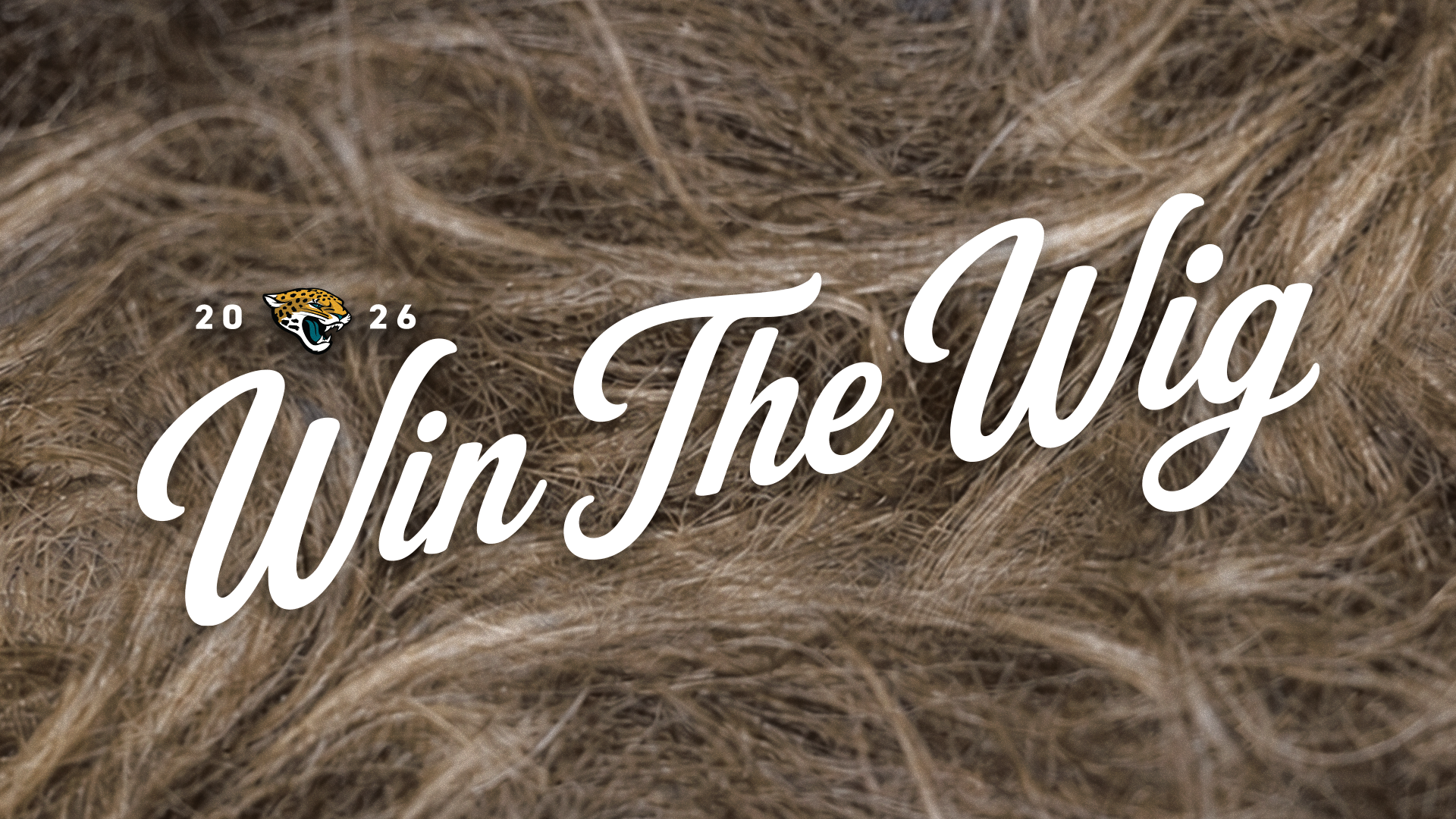 WIN THE WIG!