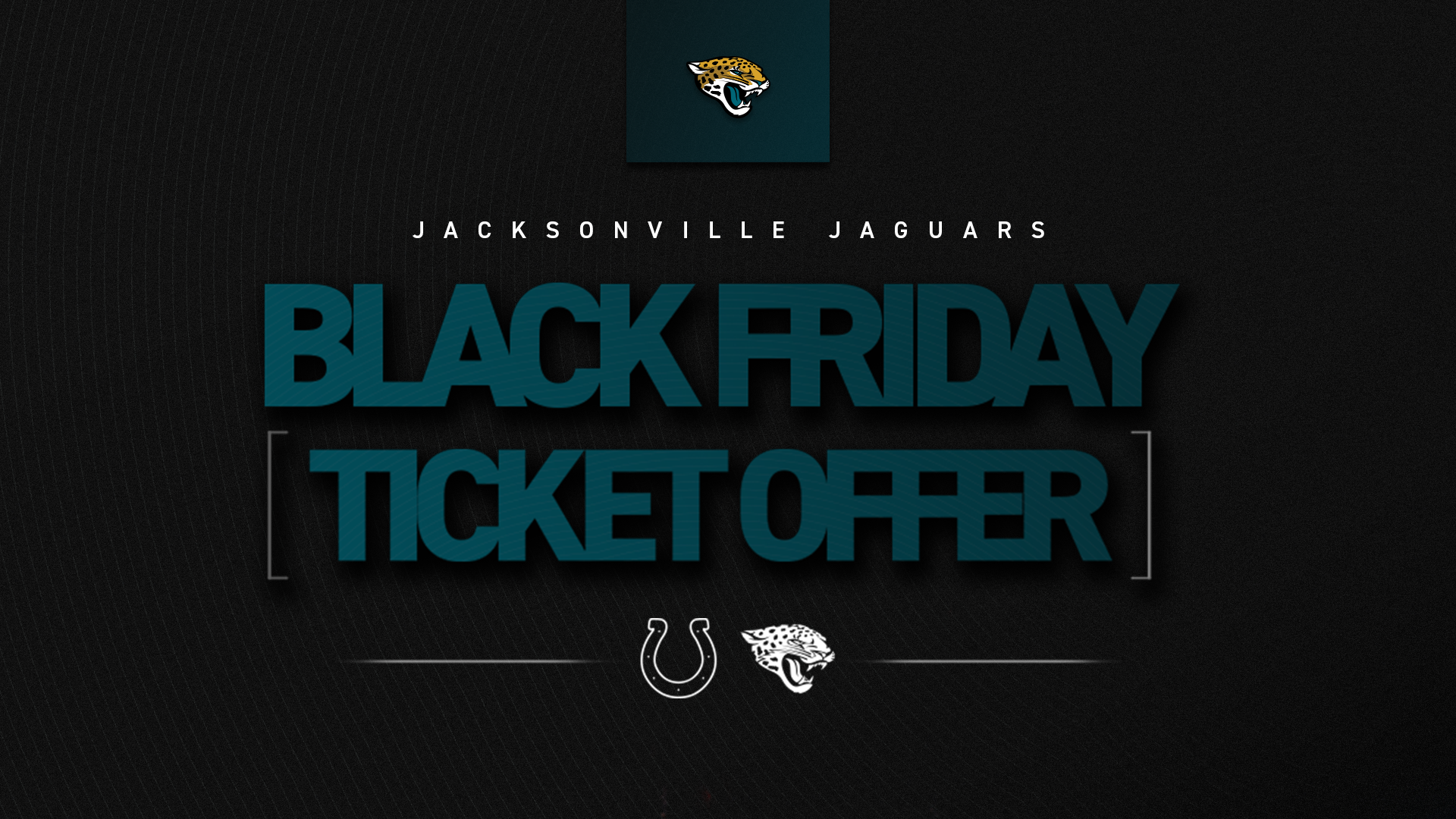 2025 Black Friday Ticket Offer