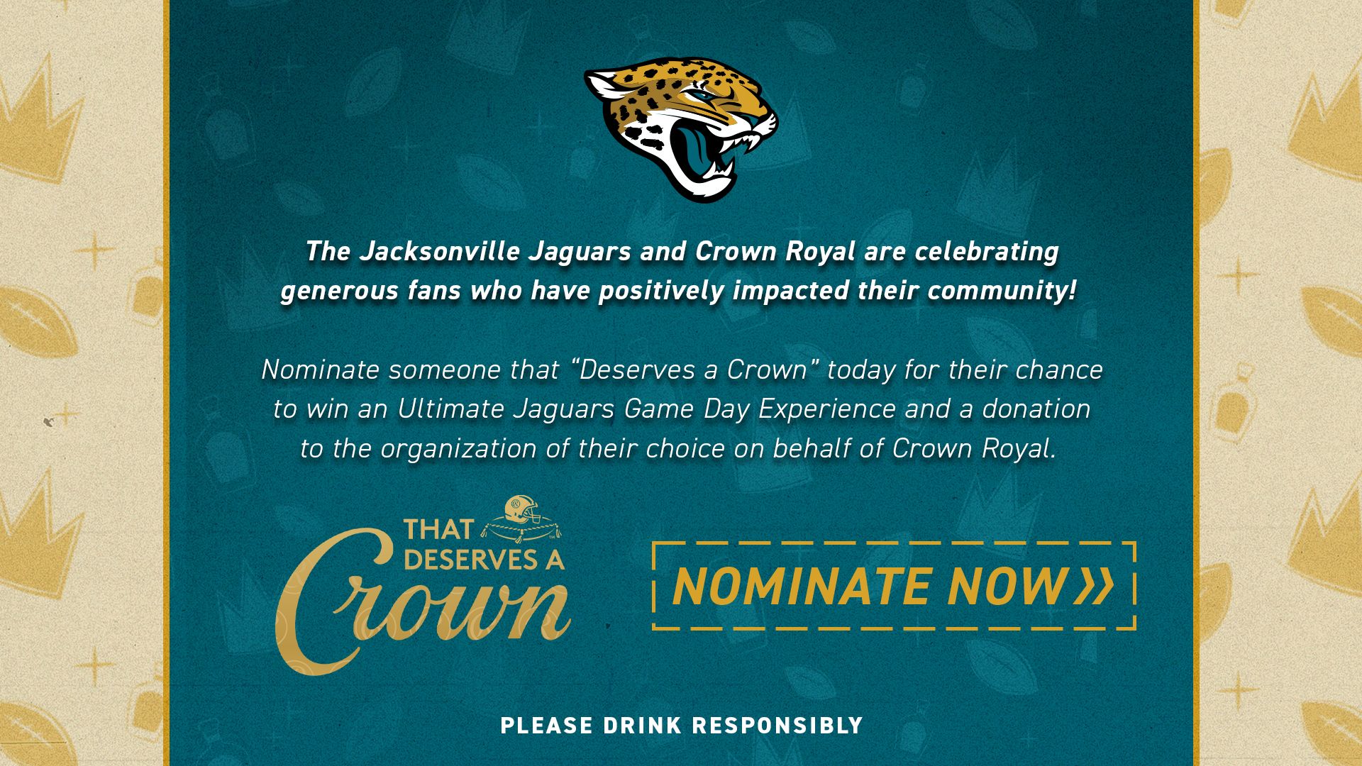That Deserves a Crown presented by Crown Royal