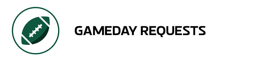 Gameday Requests