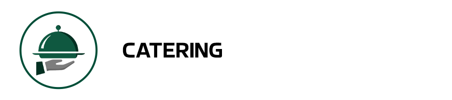 CATERING