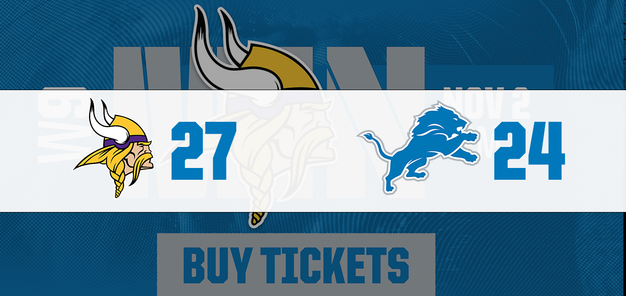 Regular Season Week 9 Vikings vs Lions Buy Tickets
