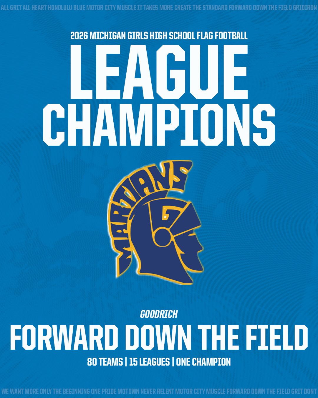 FORWARD DOWN THE FIELD League Champion