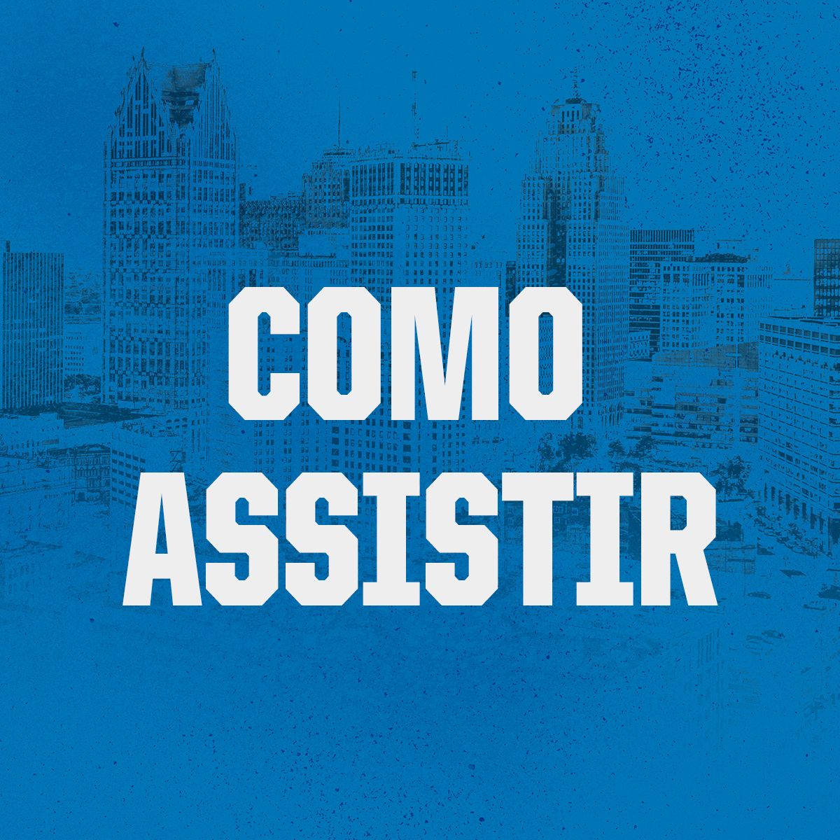 Como Assistir