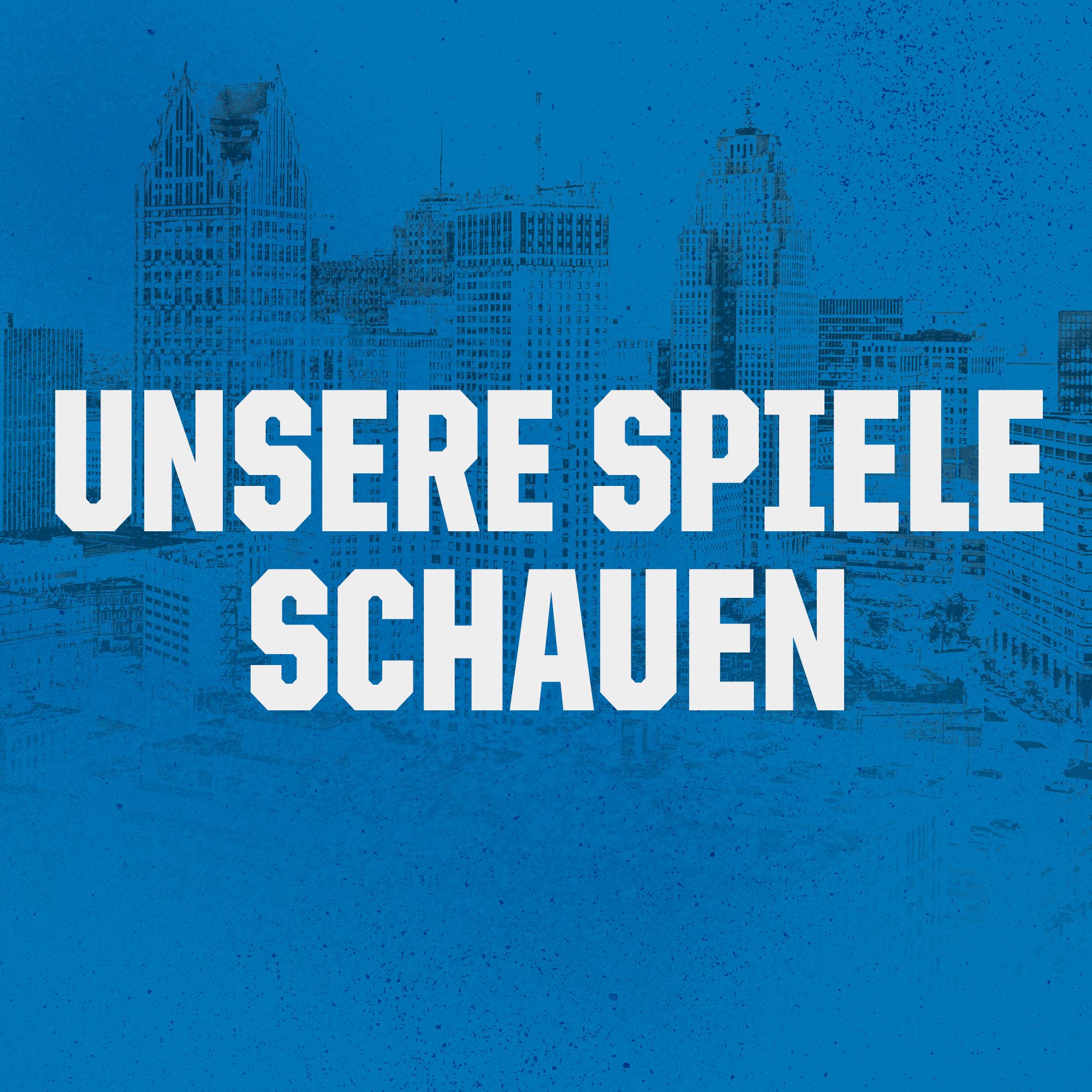 Unsere Spiele Schauen