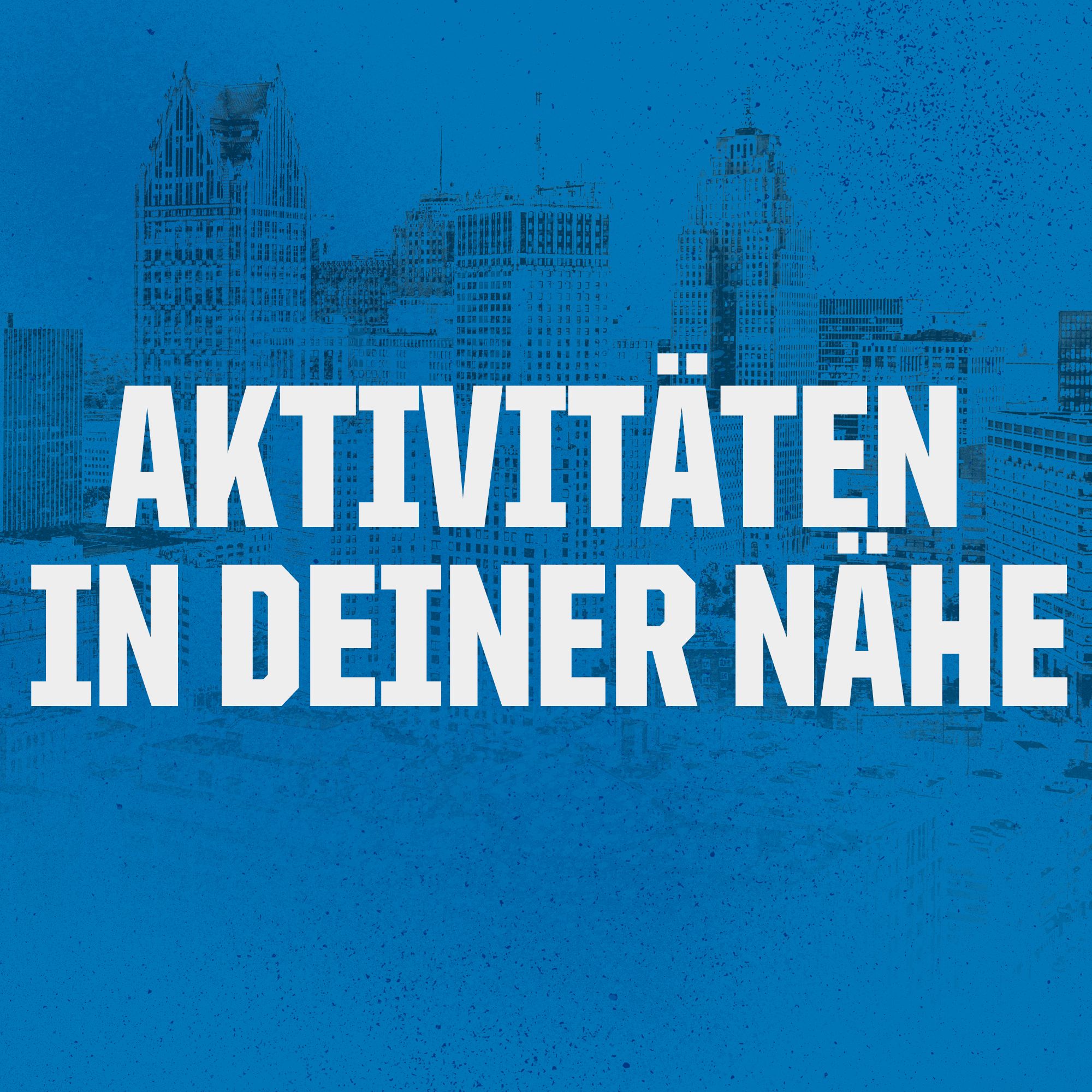 Aktivitäten In Deiner Nähe