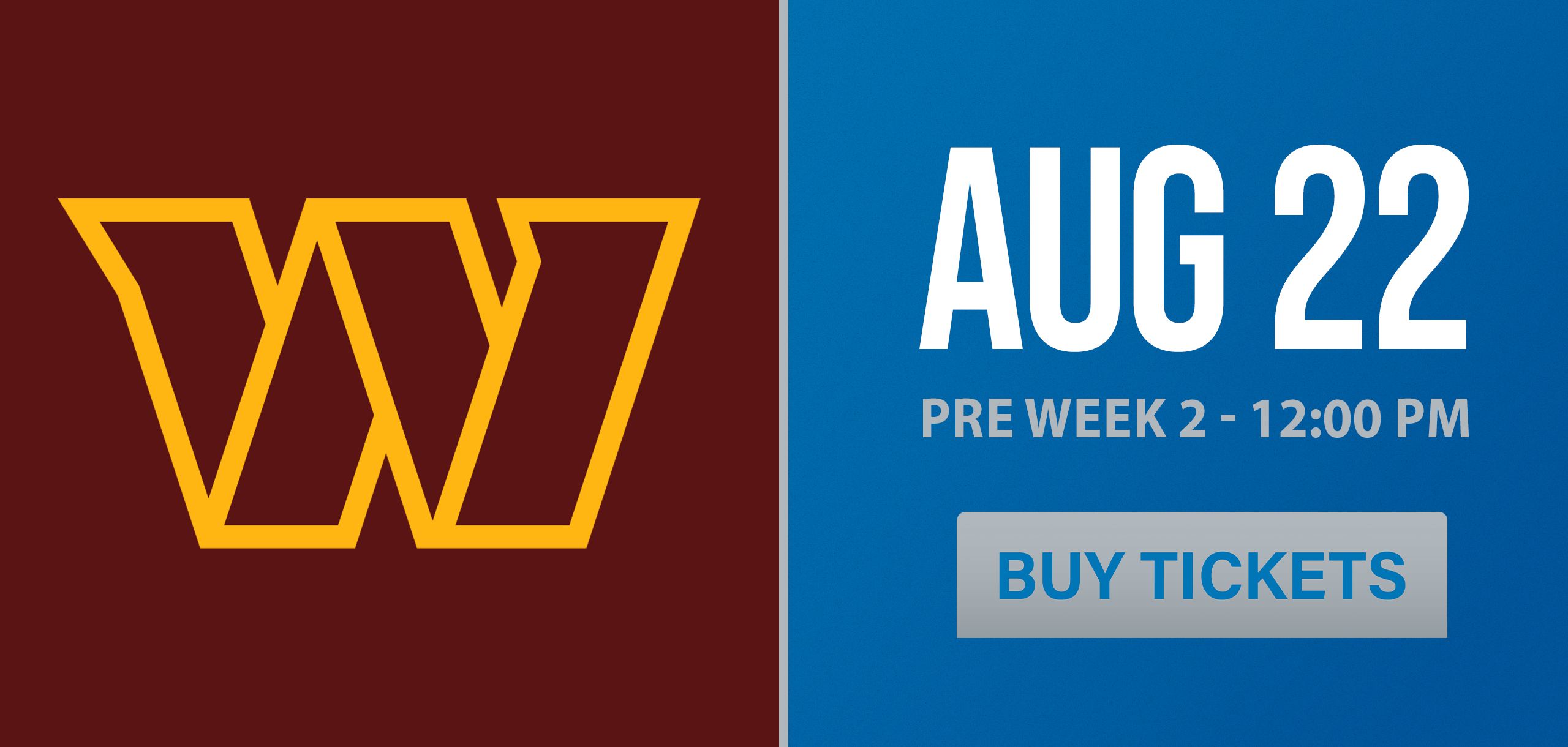 Preseason Commanders vs Lions Buy Tickets