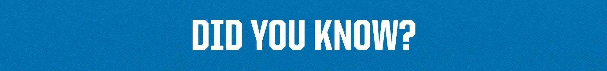 did-you-know-header