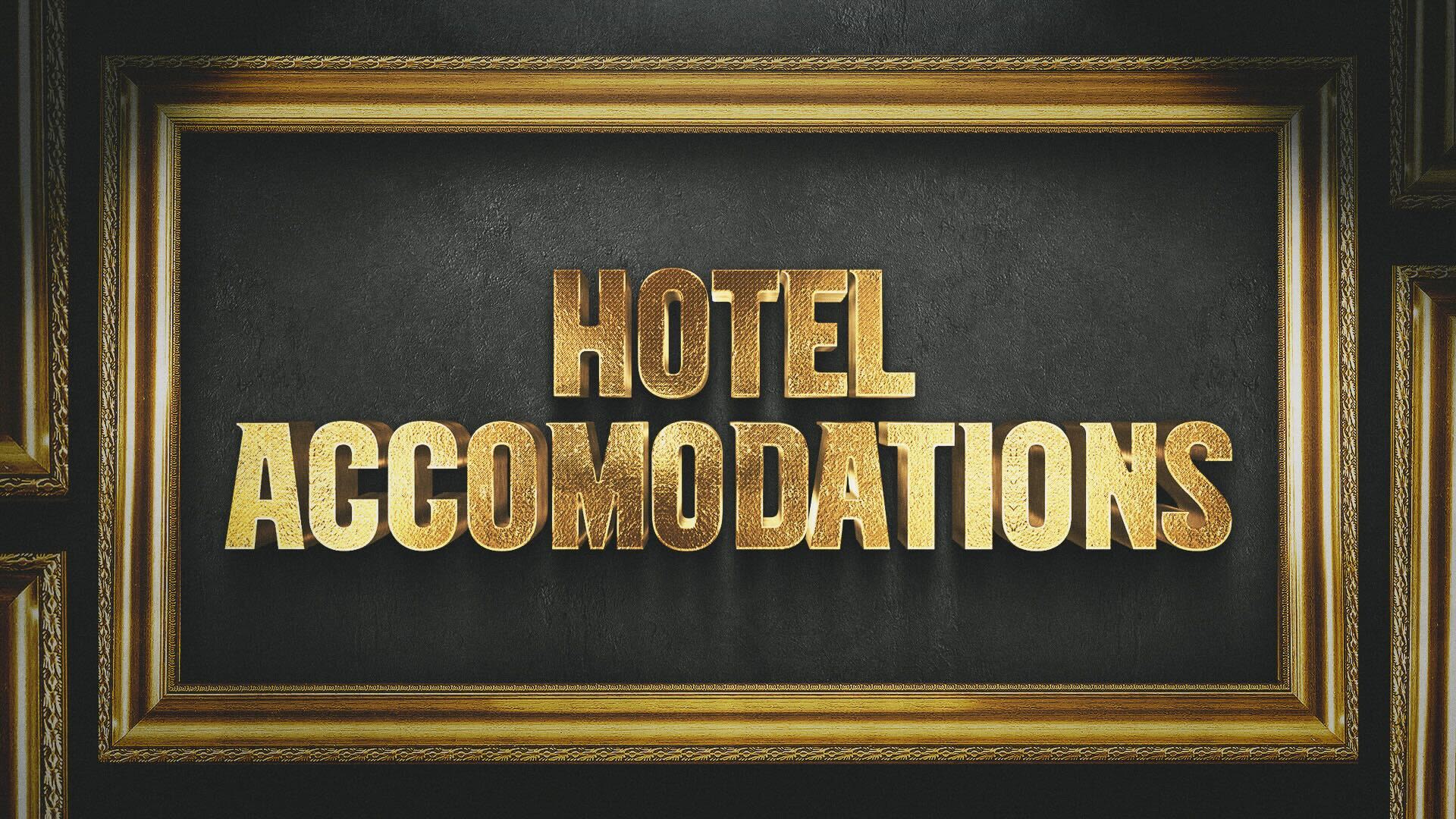 Book your hotel accomodations now