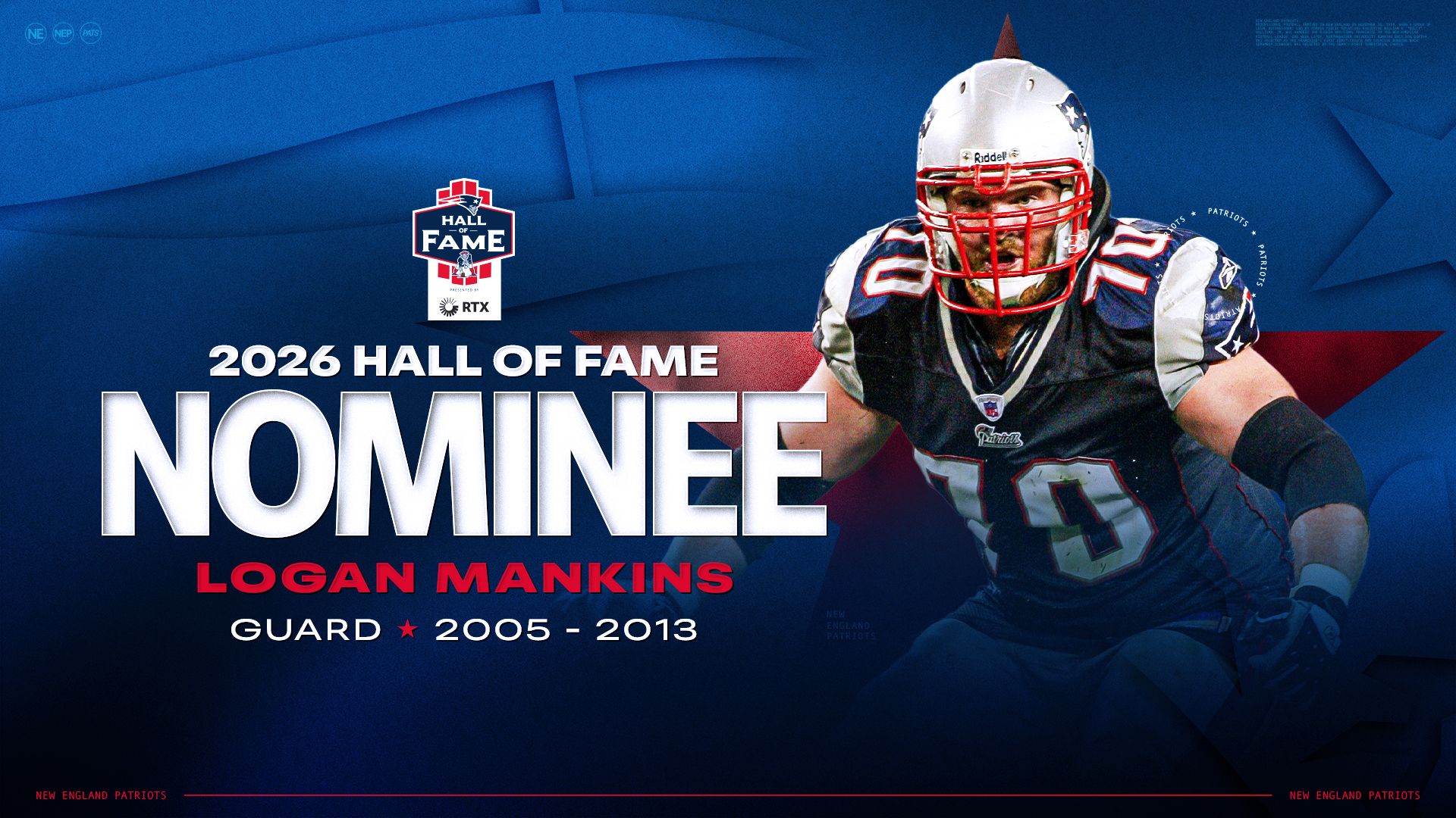 G Logan Mankins (2005 - 2013)