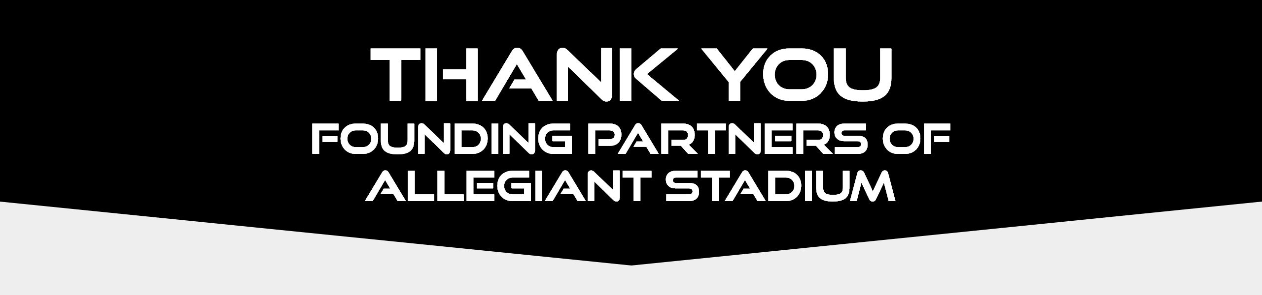 Thank you founding partners of Allegiant Stadium