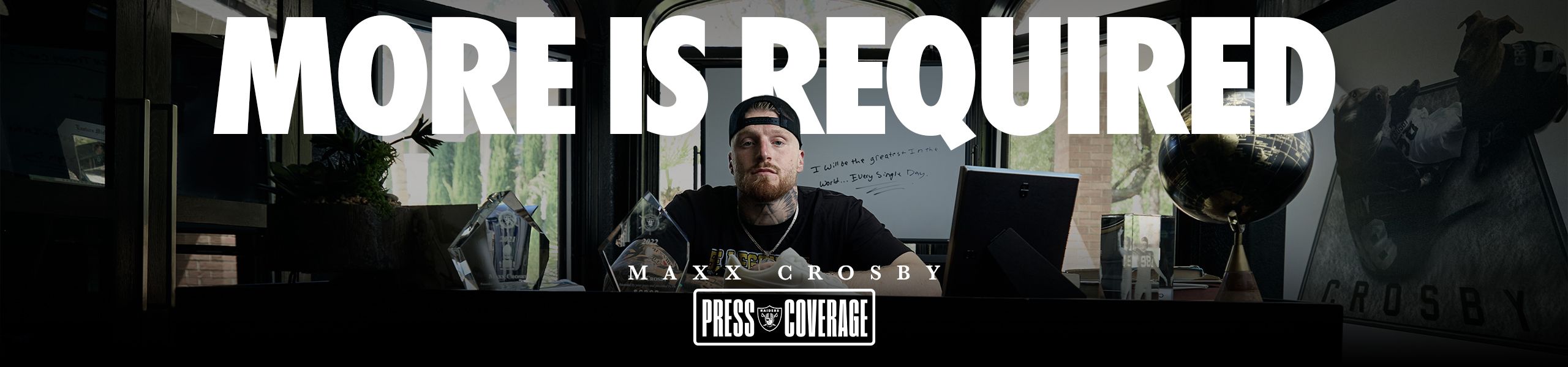 More is Required - Maxx Crosby - Press Coverage