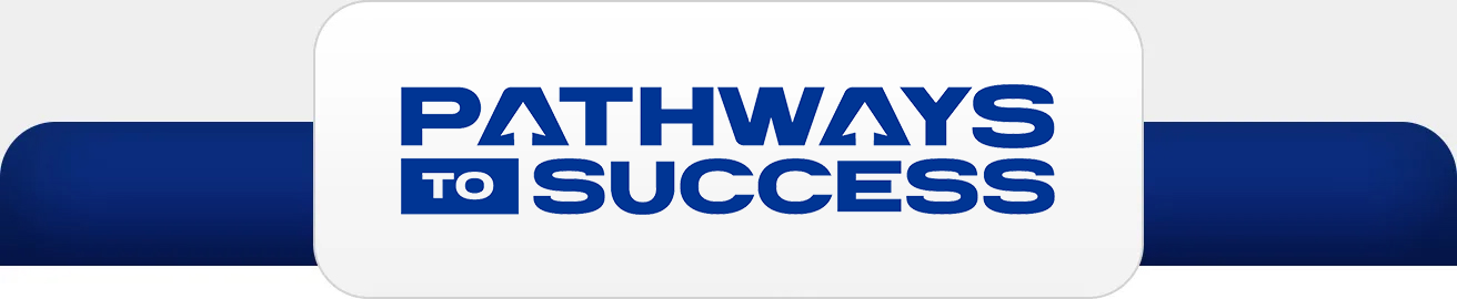 Pathways to Success