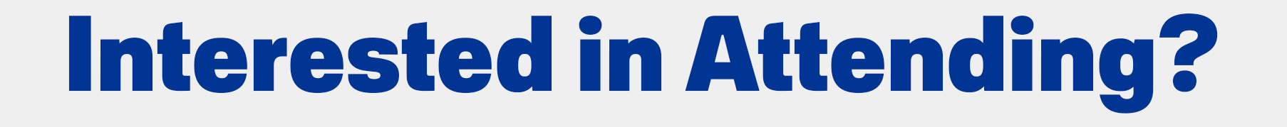 Interested in Attending