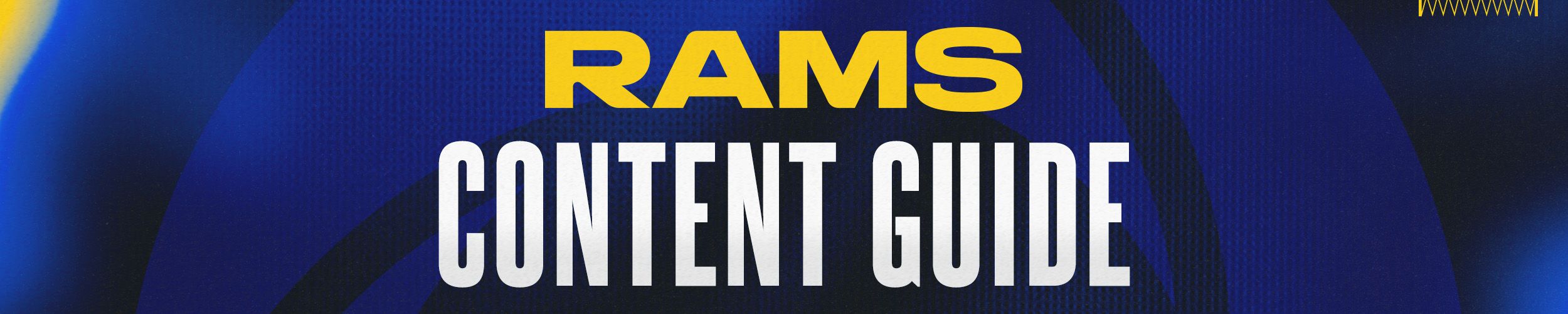 2025-rams-content-guide-header