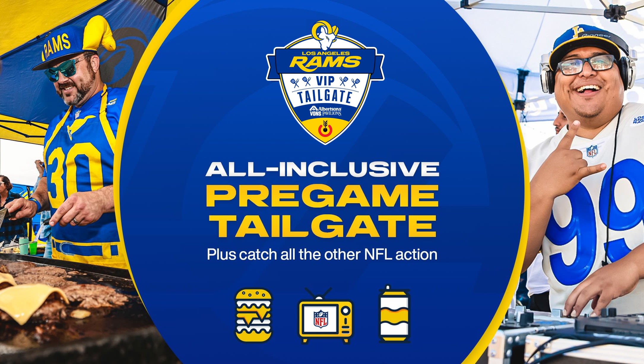 Rams VIP Tailgate presented by Albertsons