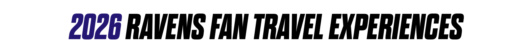 Ravens-Fan-Travel-Section-Heading - April