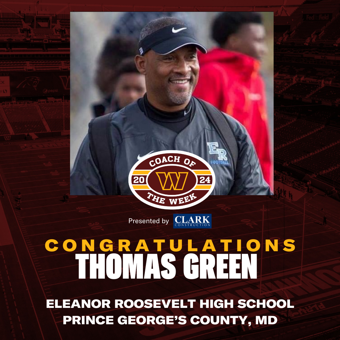 Week 5 - Coach Thomas Green- Eleanor Roosevelt High School
