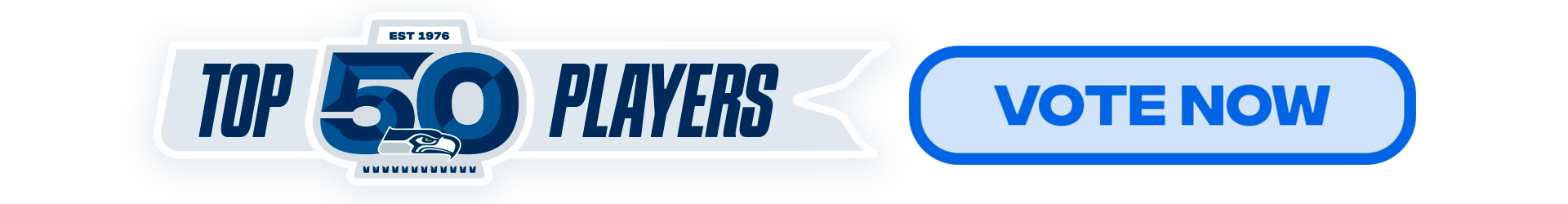 Top 50 Seahawks Players - Vote Now