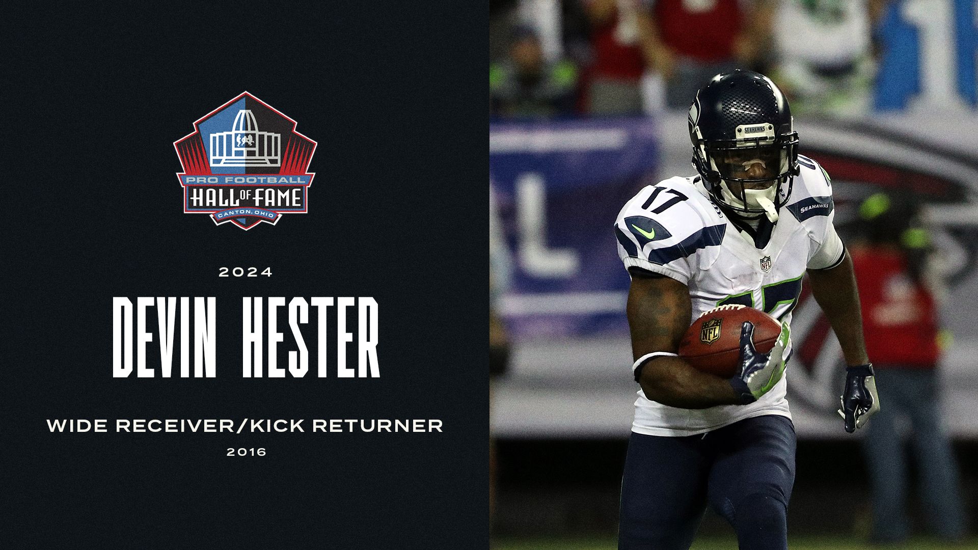 2024: Devin Hester, WR/KR, 2016