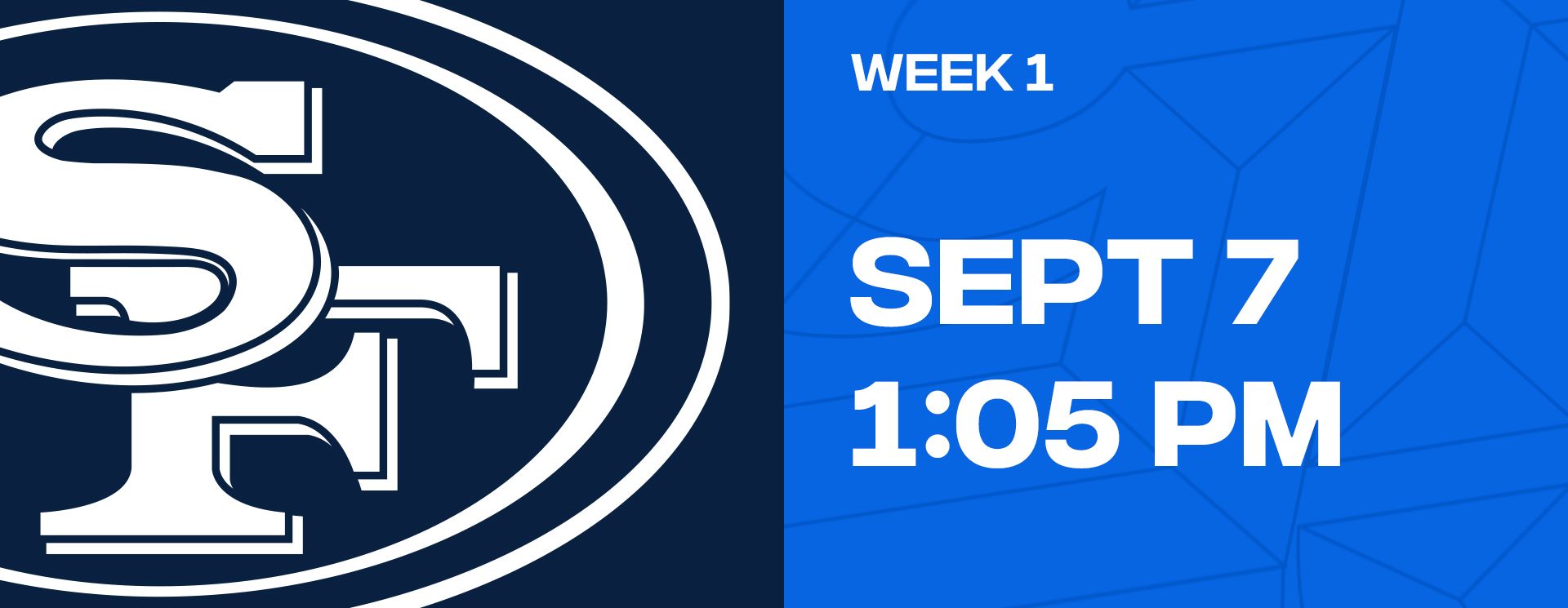 Week 1 - San Francisco 49ers