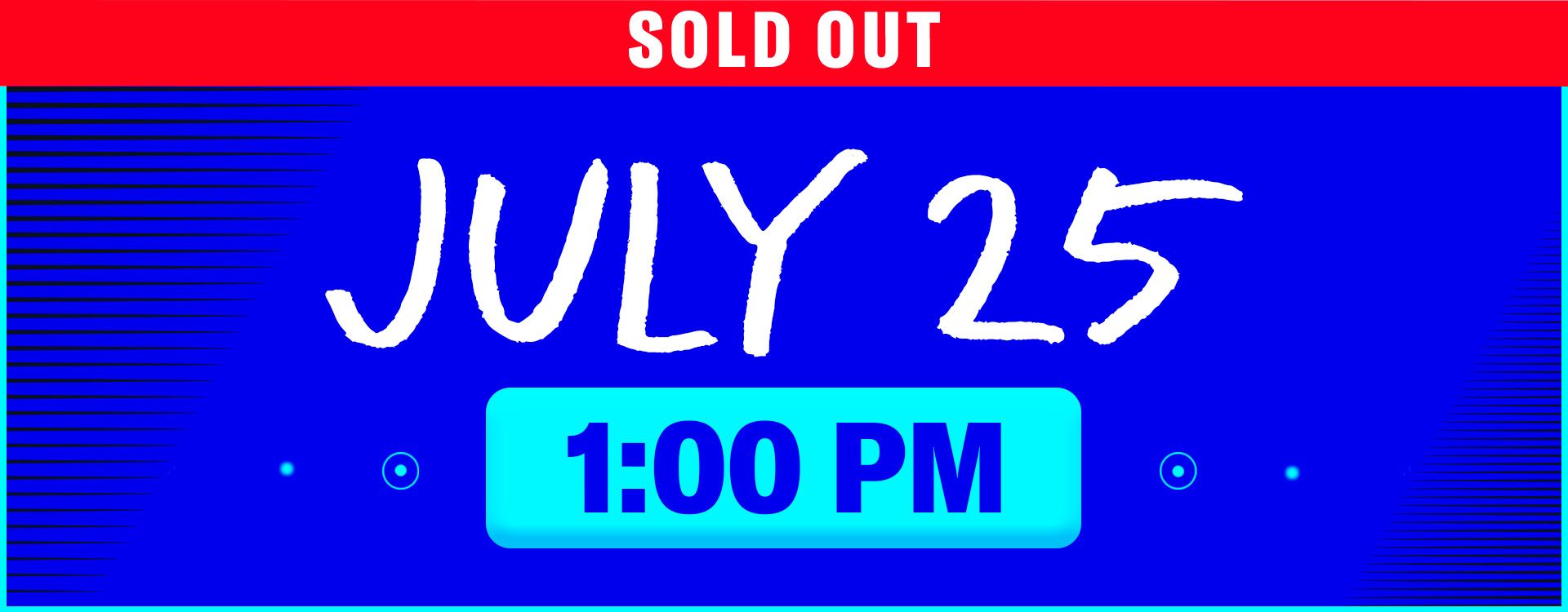 Saturday, July 25