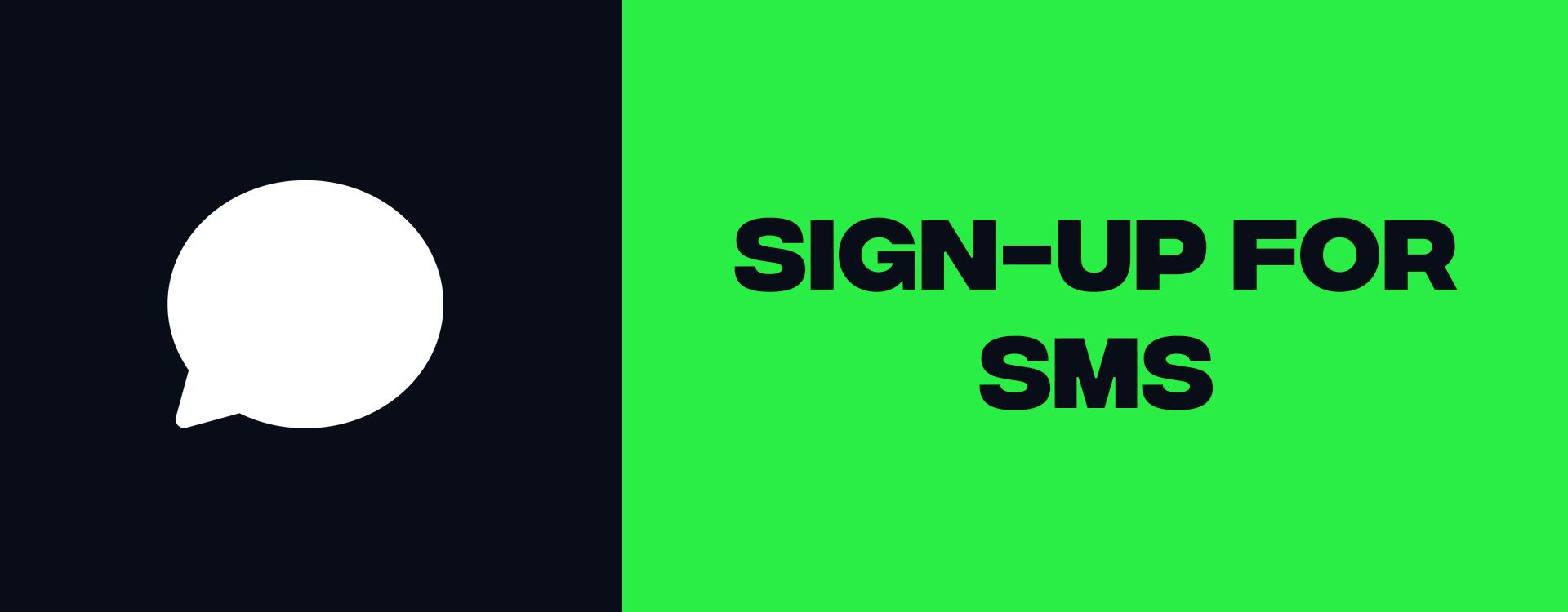 Sign-Up for SMS