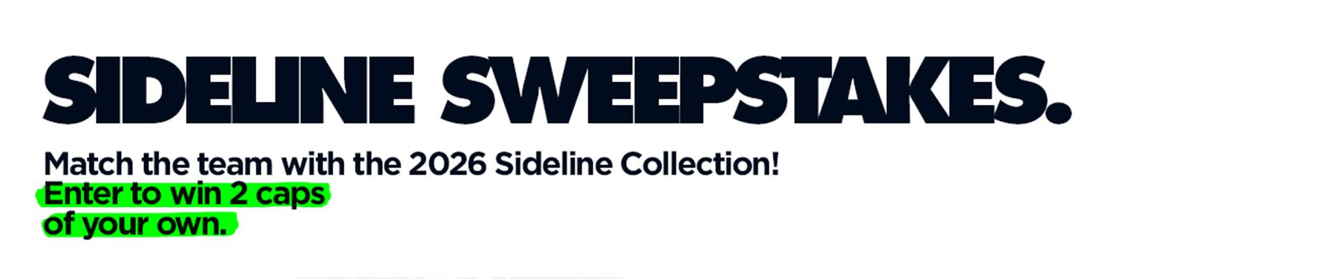 Sideline Collection Sweepstakes
