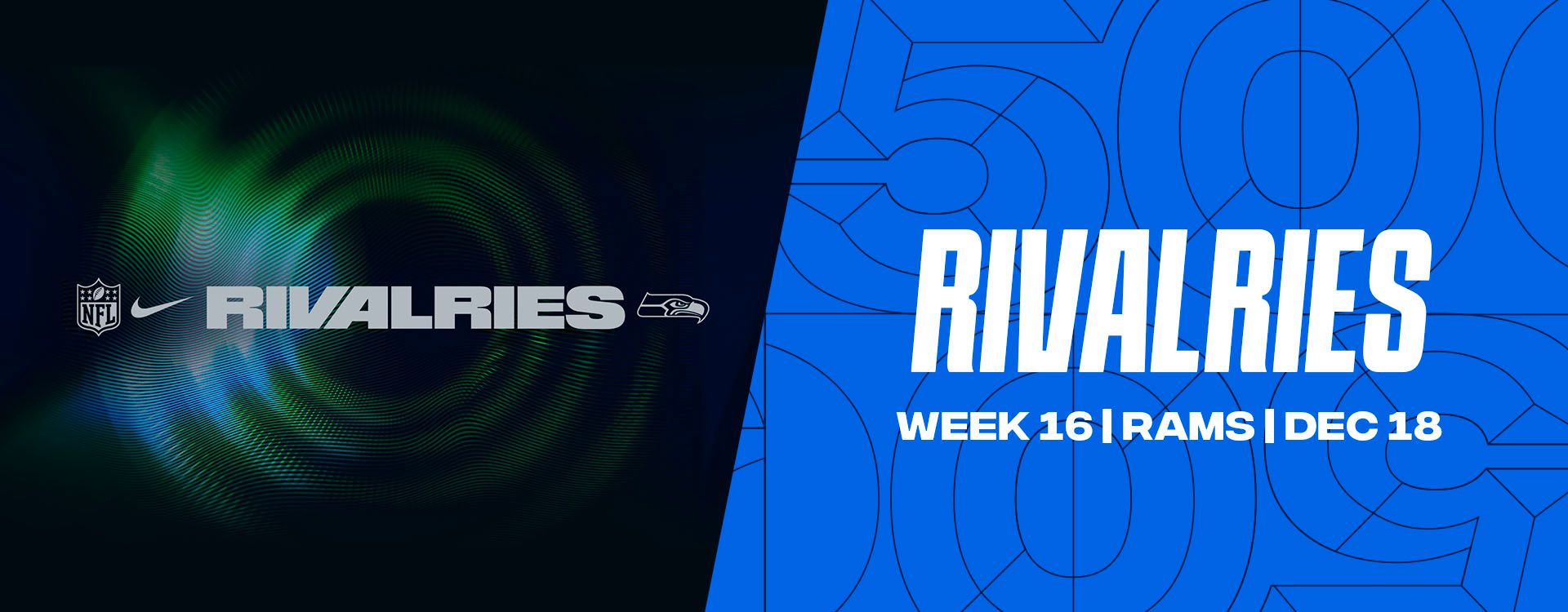 WEEK 16 | RAMS | DEC 18  - Rivalries