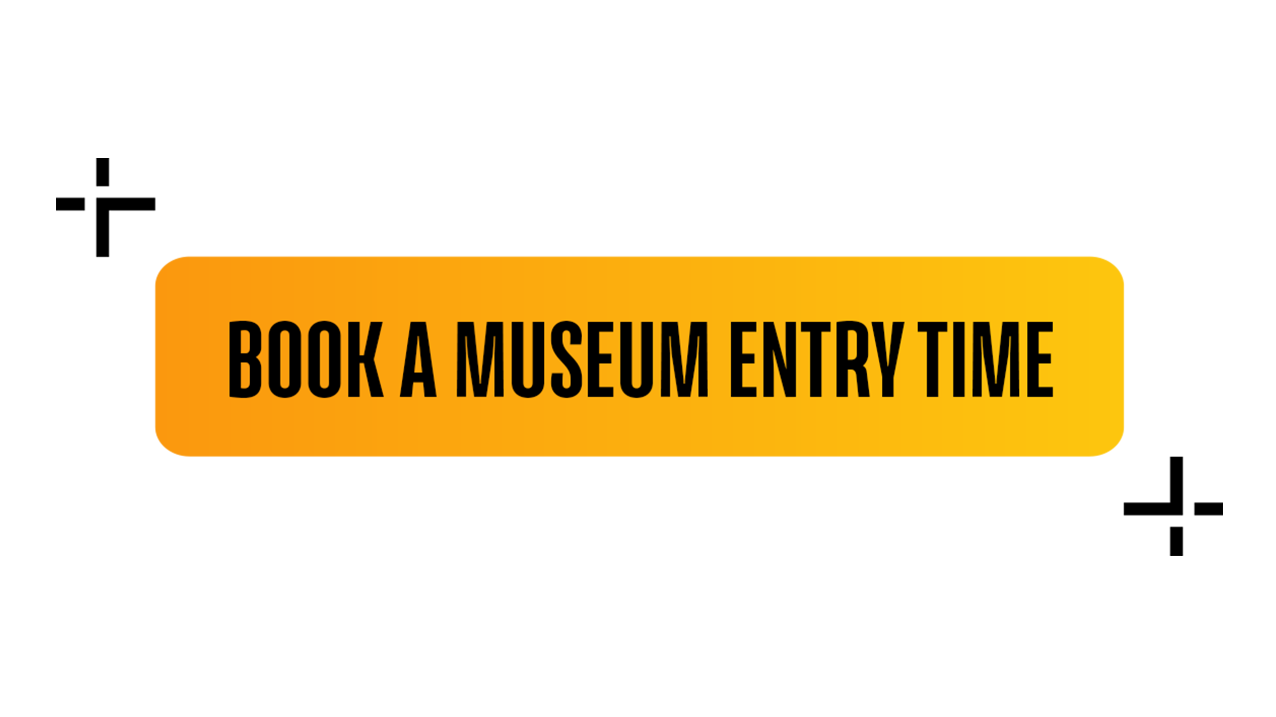 Book_A_Museum_Entry_Time_2560x1440_V2