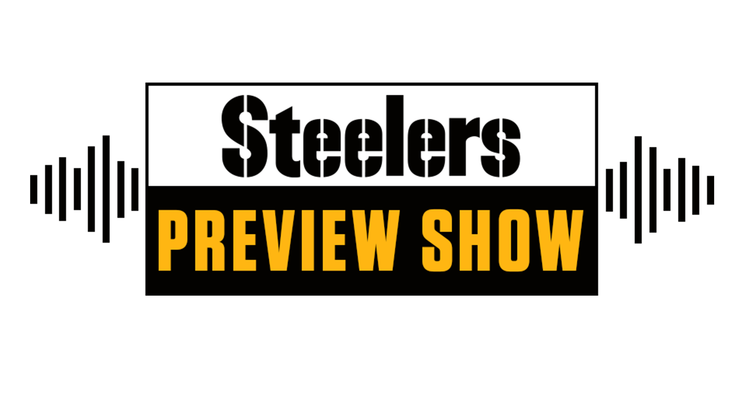Steelers Preview Show