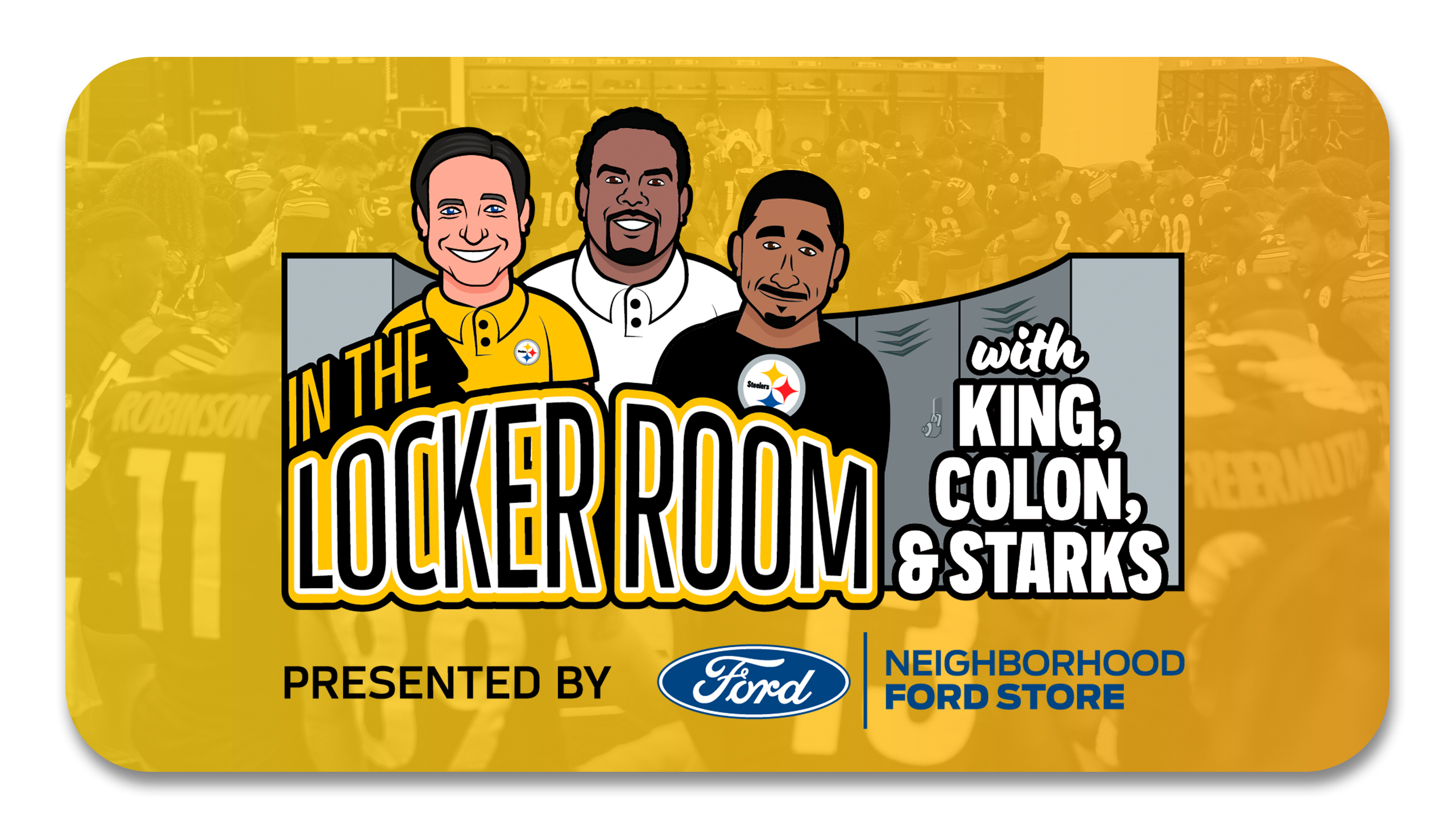 In the Locker Room presented by Neighborhood Ford Store
