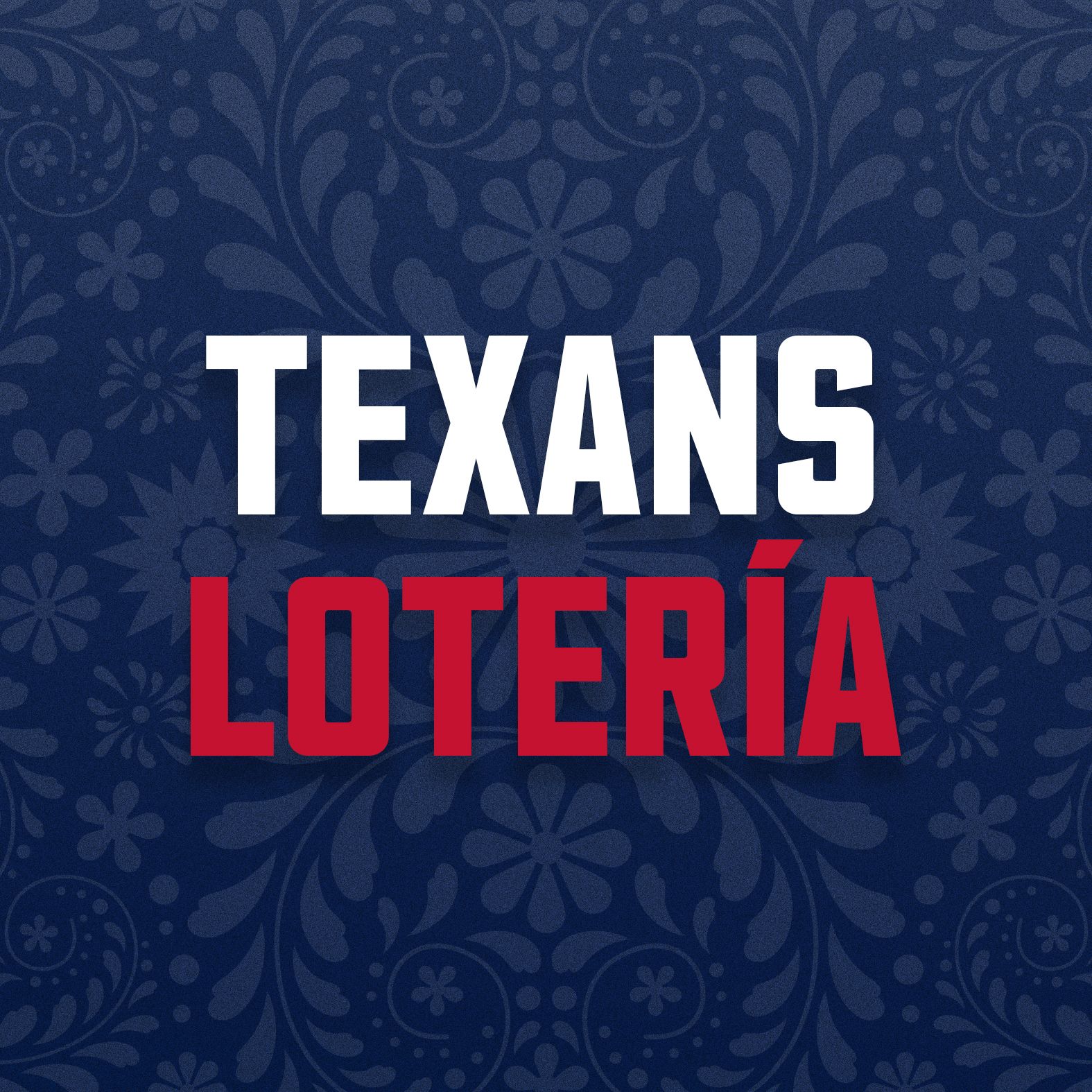 Texans Loteria