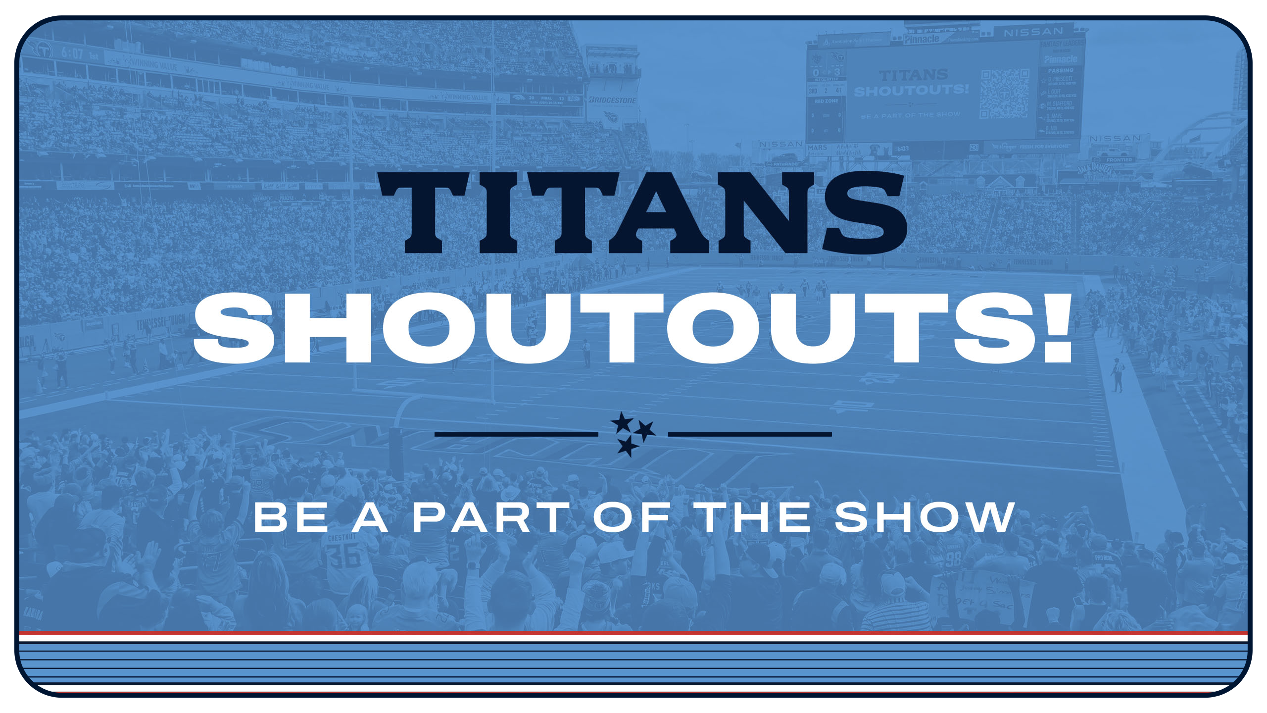 The Titans are happy to welcome special guests celebrating birthdays, anniversaries, or other occasions at Nissan Stadium!