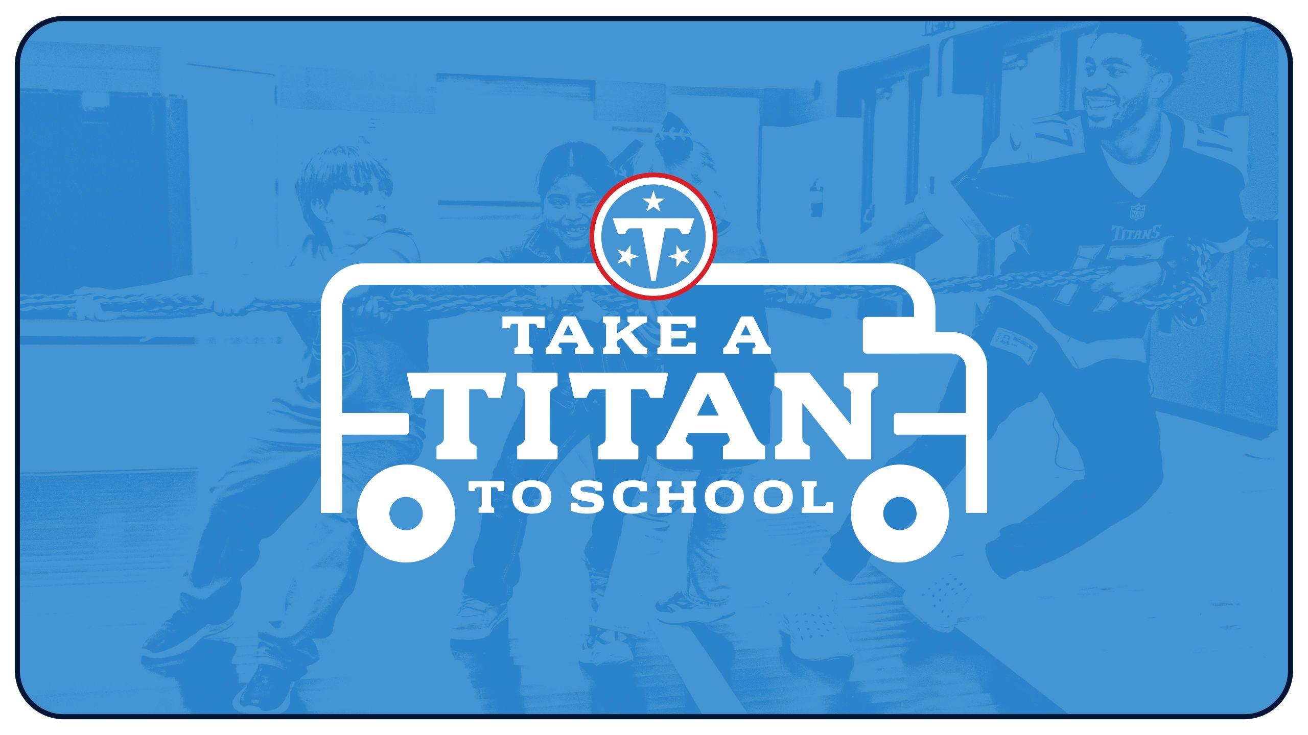 Take a Titan to School
