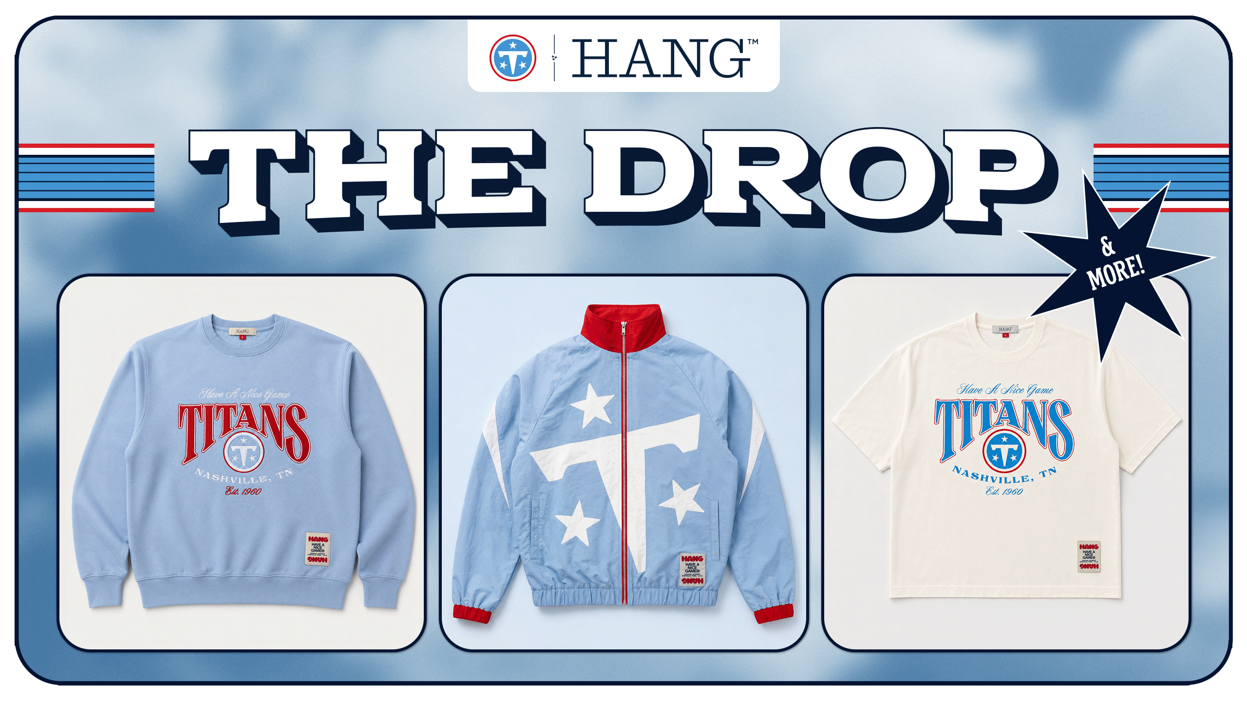 The Drop: HANGTN Edition