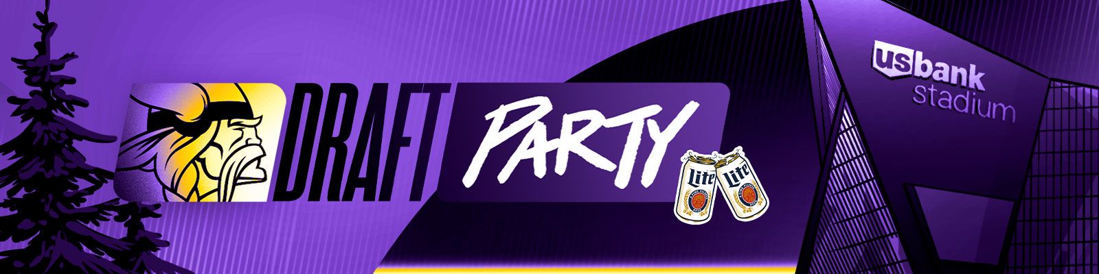 Miller Lite Vikings Draft Party