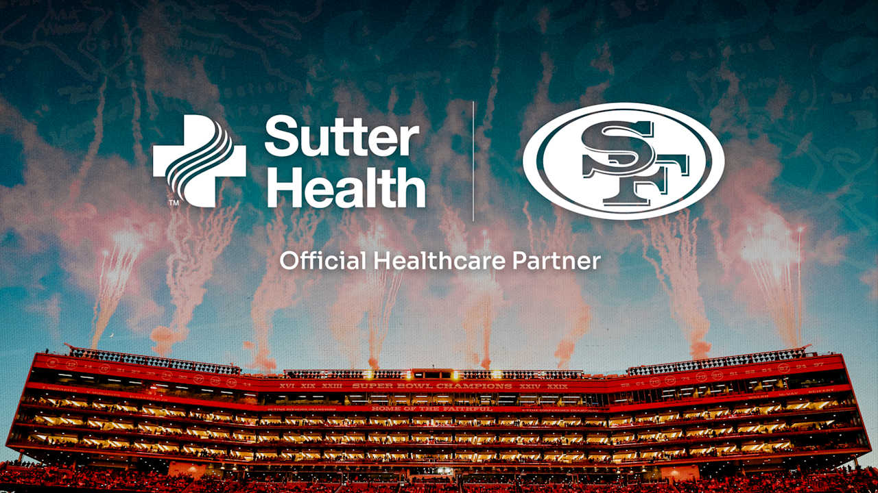 San Francisco 49ers Choose Sutter Health as Official Healthcare Partner ...