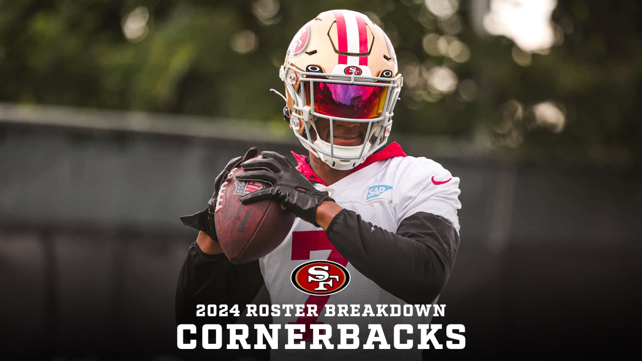 49ers 2024 Roster Breakdown Cornerbacks